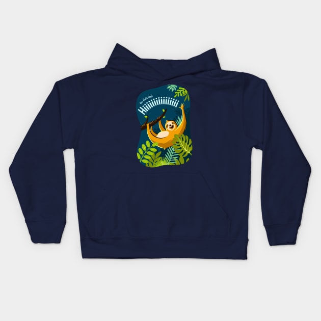 The Sloth Says Hiiiiiiiiiiiiiiiiiiiiiiiiiiiiiiiiiiiiiiiiiiiiiiiiiiii Kids Hoodie by kascreativity